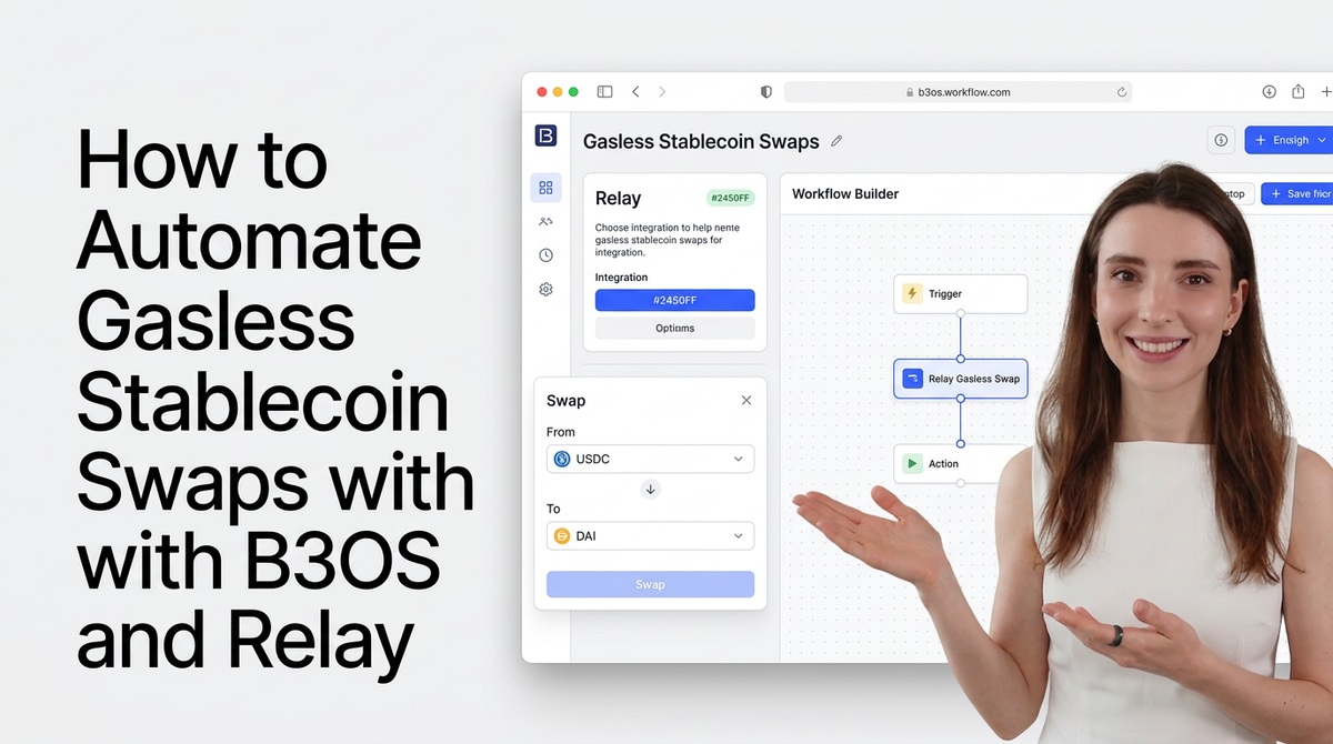 How to Automate Gasless Stablecoin Swaps with B3OS and Relay video tutorial banner