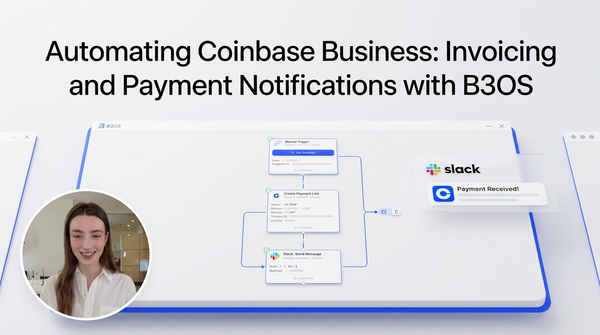 Automating Coinbase Business: Invoicing and Payment Notifications with B3OS video tutorial banner